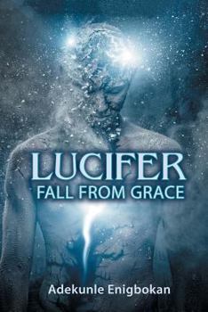 Paperback Lucifer Fall From Grace Book