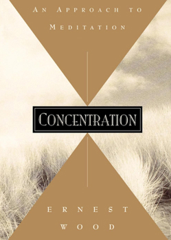 Paperback Concentration: An Approach to Meditation Book