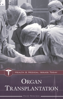 Hardcover Organ Transplantation Book