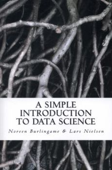 Paperback A Simple Introduction to DATA SCIENCE Book