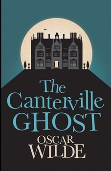 Paperback The Canterville Ghost Illustrated Book