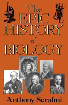 Paperback The Epic History of Biology Book