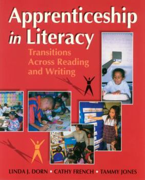 Paperback Apprenticeship in Literacy: Transitions Across Reading and Writing Book