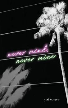 Paperback Never Mind, Never Mine Book