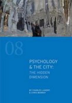 Paperback Psychology & the City: The Hidden Dimension (Comedia Shorts) Book