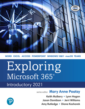 Spiral-bound Exploring Microsoft 365: Introductory 2021 Book