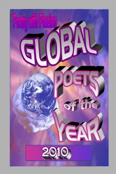 Paperback Poetry with Passion Global Poets Book 2010 Book