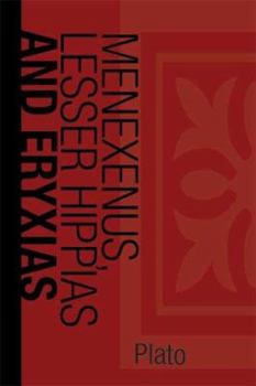 Paperback Menexenus Lesser Hippias and Eryxias Book