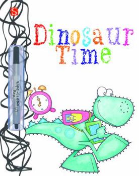 Paperback Wipe-Clean(tm) Dot-To-Dot: Dinosaur Time Book