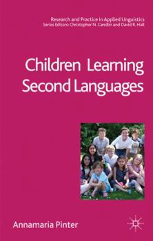 Paperback Children Learning Second Languages Book