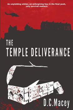 The Temple Deliverance: (The Temple - Book 4) - Book #4 of the Temple