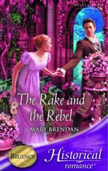 Paperback The Rake and the Rebel (Historical Romance) Book