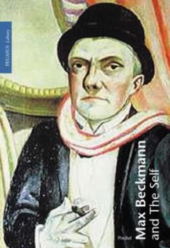 Paperback Max Beckmann and the Self Book