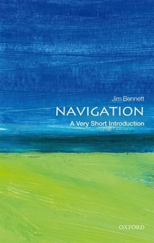 Paperback Navigation: A Very Short Introduction Book