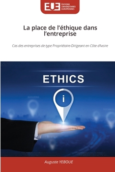 Paperback La place de l'éthique dans l'entreprise [French] Book