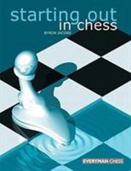 Paperback Starting Out in Chess Book