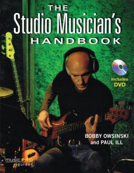 Paperback The Studio Musician's Handbook [With DVD] Book