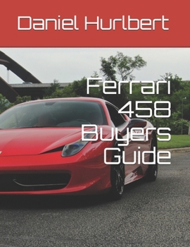 Paperback Ferrari 458 Buyers Guide Book