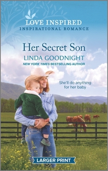 Mass Market Paperback Her Secret Son: An Uplifting Inspirational Romance [Large Print] Book