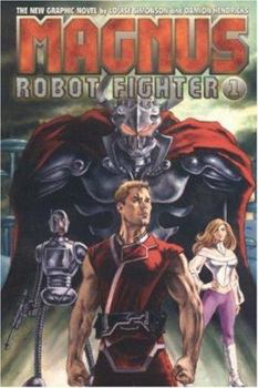 Paperback Magnus 1: Robot Fighter (Magnus, Robot Fighter) (v. 1) Book