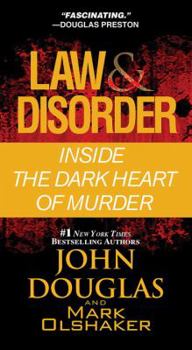 Mass Market Paperback Law & Disorder: Inside the Dark Heart of Murder Book