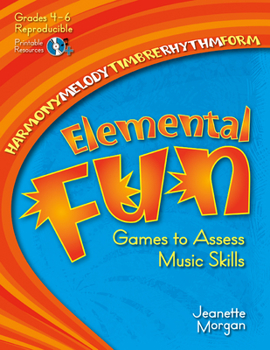 Hardcover Elemental Fun: Games to Assess Music Skills Book