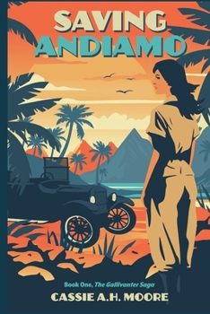 Saving Andiamo (The Gallivanter Saga)