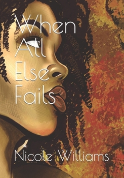 Paperback When All Else Fails Book