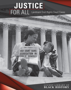 Library Binding Justice for All: Landmark Civil Rights Court Cases Book