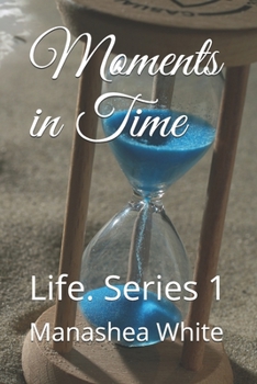 Paperback Moments in Time: Life Series 1. Book
