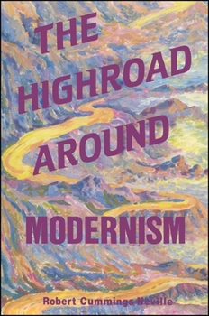 Paperback The Highroad Around Modernism Book
