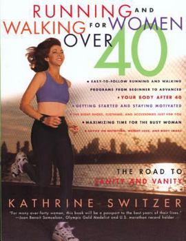Paperback Running & Walking For Women Over 40 Book