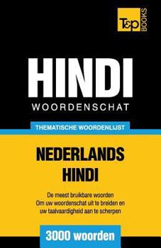 Paperback Thematische woordenschat Nederlands-Hindi - 3000 woorden [Dutch] Book