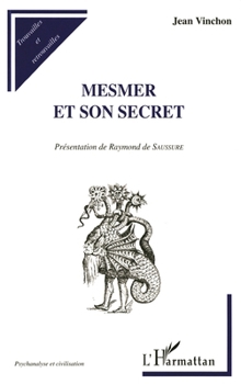 Paperback Mesmer Et Son Secret [French] Book