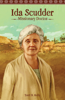 Paperback Ida Scudder: Missionary Doctor Book
