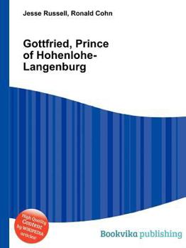 Paperback Gottfried, Prince of Hohenlohe-Langenburg Book