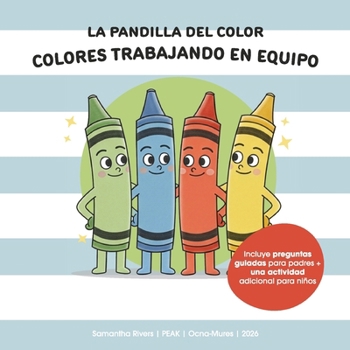 La Pandilla del Color (Spanish Edition)