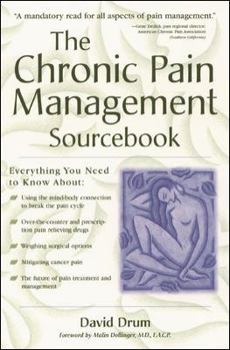 Paperback The Chronic Pain Management Sourcebook Book