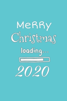 Merry Christmas 2020 journal Notebook: Lined journal for Women and men and girls 120 pages 6 x 9 letter size