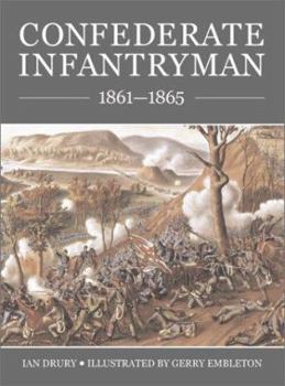 Paperback Confederate Infantryman 1861-65 Book