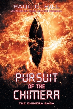 Pursuit of the Chimera: : The Chimera Saga