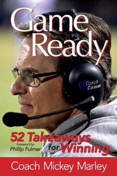 Paperback Game Ready: 52 Takeaways for Winning Volume 1 Book