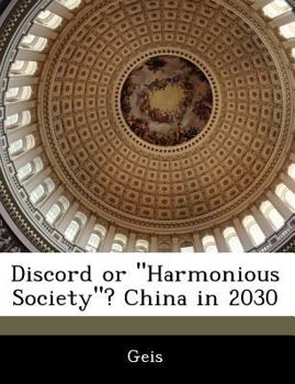 Paperback Discord or Harmonious Society? China in 2030 Book