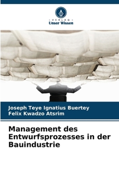 Paperback Management des Entwurfsprozesses in der Bauindustrie [German] Book