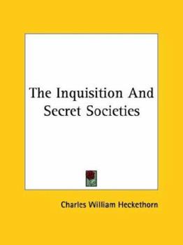 Paperback The Inquisition and Secret Societies Book
