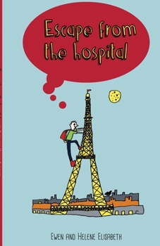 Paperback Escape From The Hospital Book