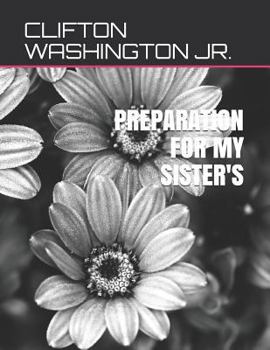 Paperback Preparation for My Sister's Book