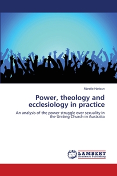 Paperback Power, theology and ecclesiology in practice Book
