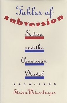 Hardcover Fables of Subversion: Satire and the American Novel Book