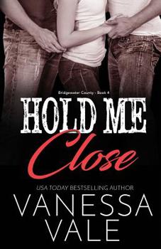 Paperback Hold Me Close: Large Print Book